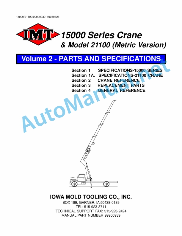 IMT 15000 Series Crane and Model 21100 (Metric Version) Parts and Specifications 999000939