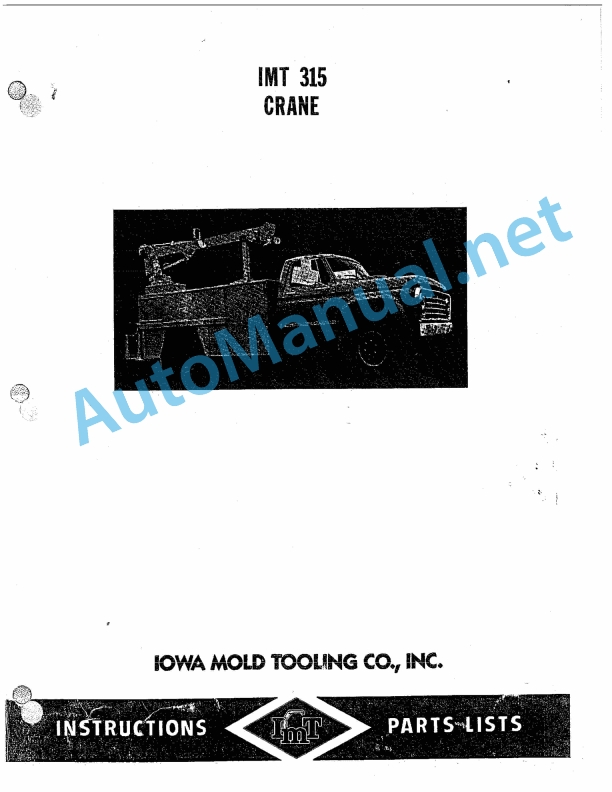 IMT 315 Crane Instructions and Parts Lists