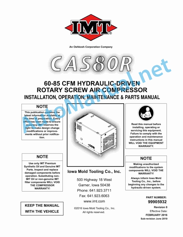 IMT 60-85 CFM Hydraulic-Driven Rotary Screw Air Compressor Installation, Operation, Maintenance and Parts Manual 99905932 201602