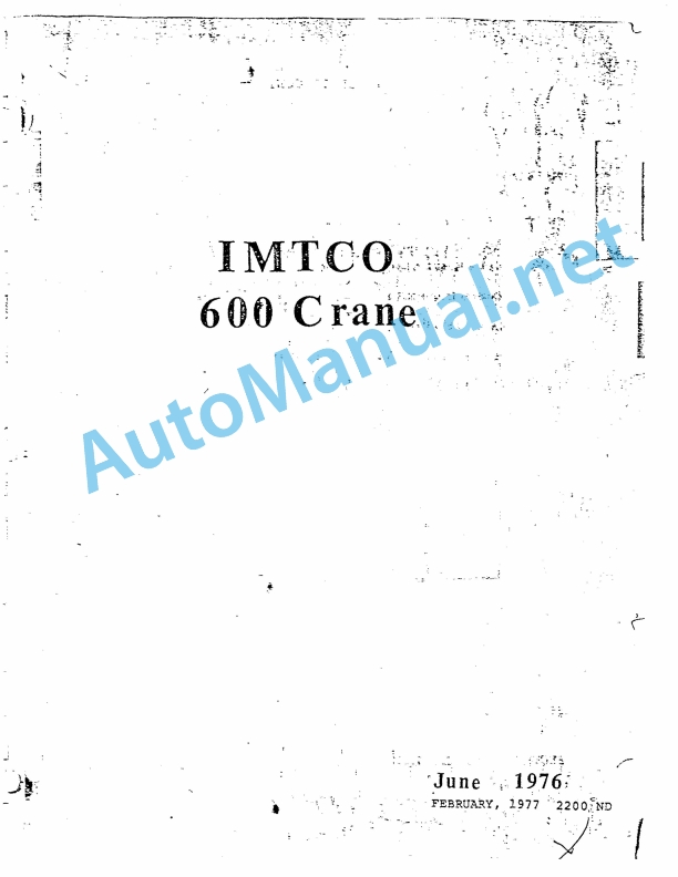 IMT 600 Crane 2200ND February 1977 1 IMT 600 Crane 2200ND February 1977