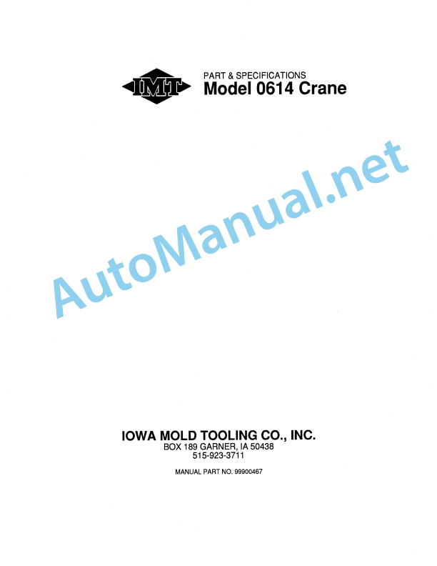 IMT Model 0614 Crane Part and Specifications 9900467