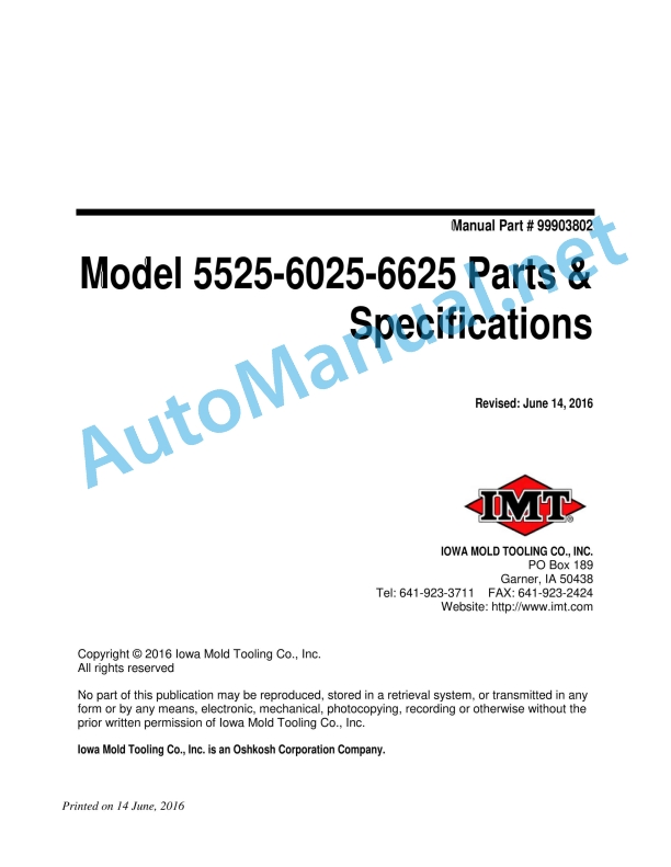 IMT Model 5525-6025-6625 Parts and Specifications 99903802 June 14, 2016