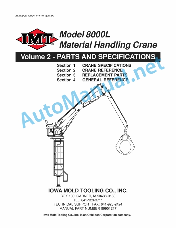 IMT Model 8000L Material Handling Crane Parts and Specifications 99901217 15 October 2012 1 IMT Model 8000L Material Handling Crane Parts and Specifications 99901217 15 October 2012