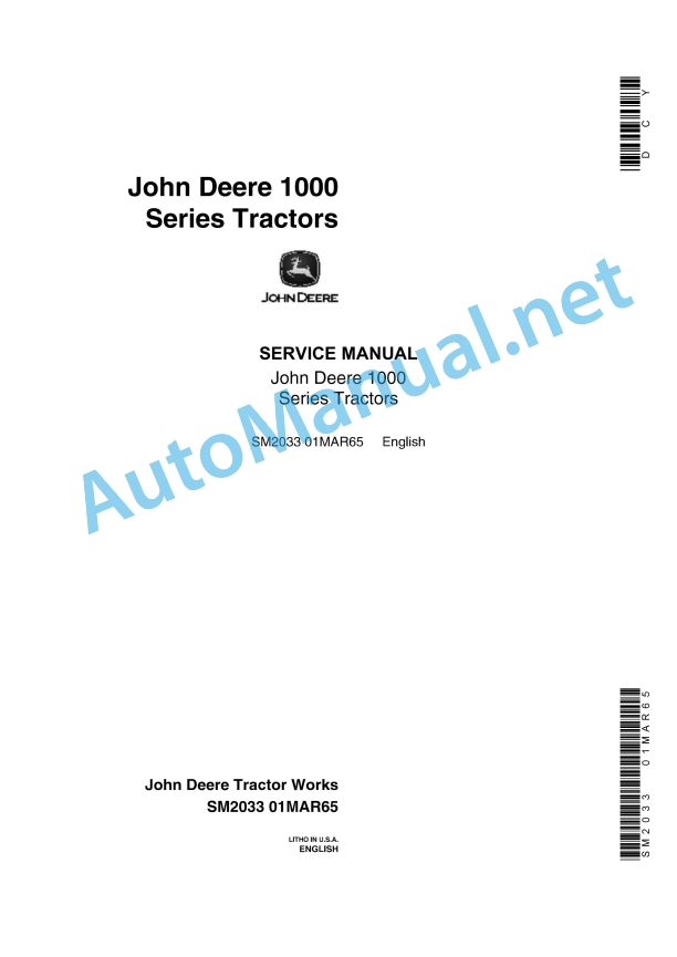 John Deere 1000 Series Tractors Service Manual SM2033 01MAR65