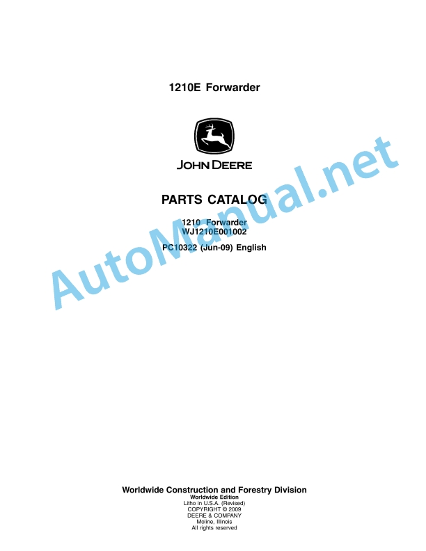 John Deere 1210E Forwarder Parts Catalog PC10322 June 2009