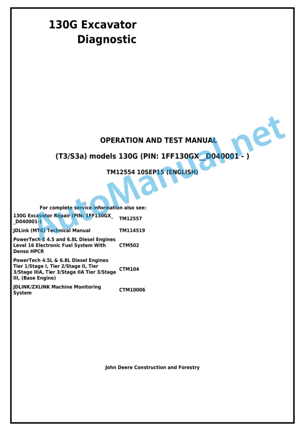 John Deere 130G Excavator Technical Manual TM12554 10SEP15