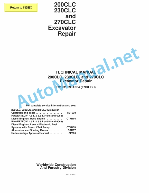 John Deere 200CLC, 230CLC, and 270CLC Excavator Repair Technical Manual TM1931 09JAN04