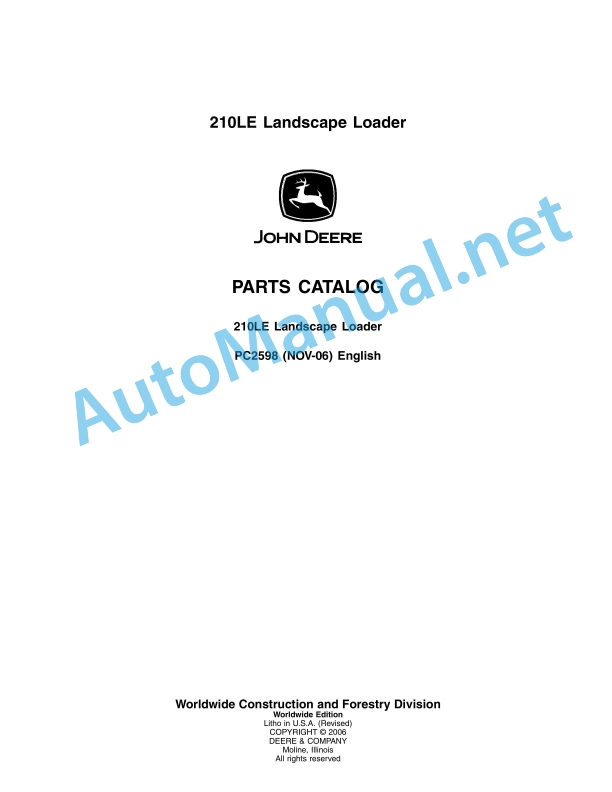 John Deere 210LE Landscape Loader Parts Catalog PC2598 Nov-06