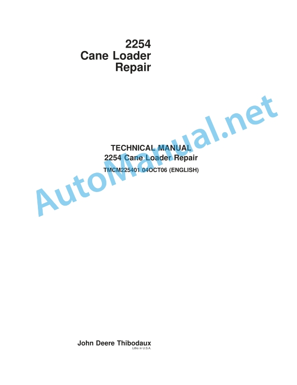 John Deere 2254 Cane Loader Repair Technical Manual TMC225401 040CT06