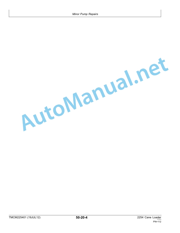 John Deere 2254 Cane Loader Repair Technical Manual TMCM225401 July 19, 2012 4 John Deere 2254 Cane Loader Repair Technical Manual TMCM225401 July 19, 2012 - Image 4