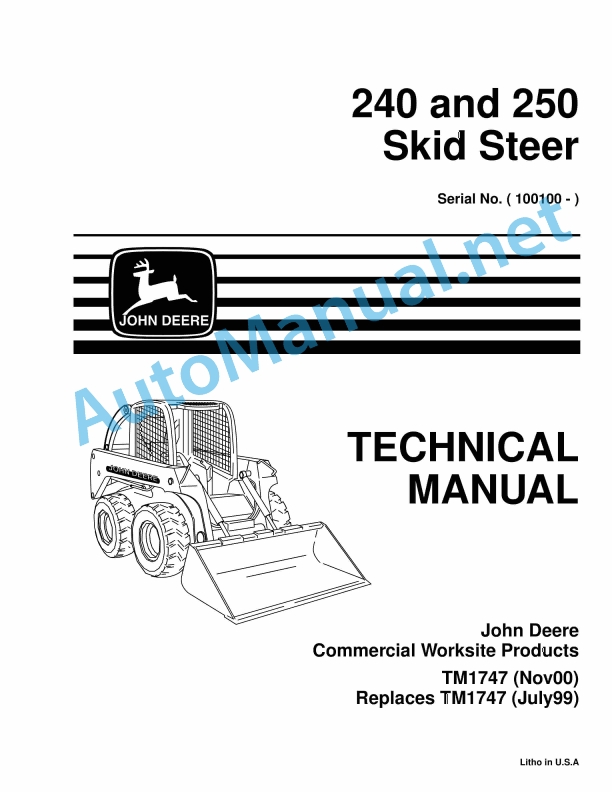 John Deere 240 and 250 Skid Steer Technical Manual TM1747 Nov00