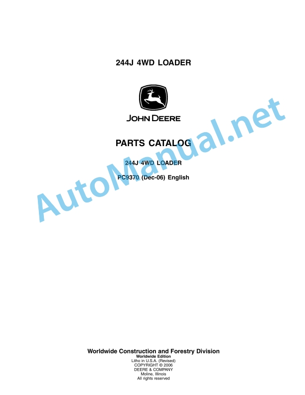 John Deere 244J 4WD LOADER Parts Catalog PC9370 December 2006