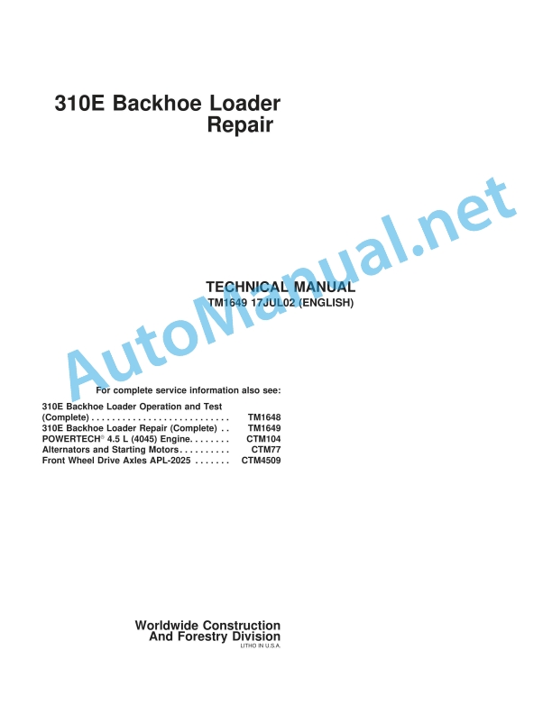 John Deere 310E Backhoe Loader Repair Technical Manual TM1649 17JUL02