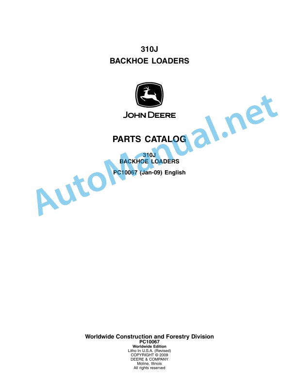 John Deere 310J Backhoe Loaders Parts Catalog PC10067 Jan-09