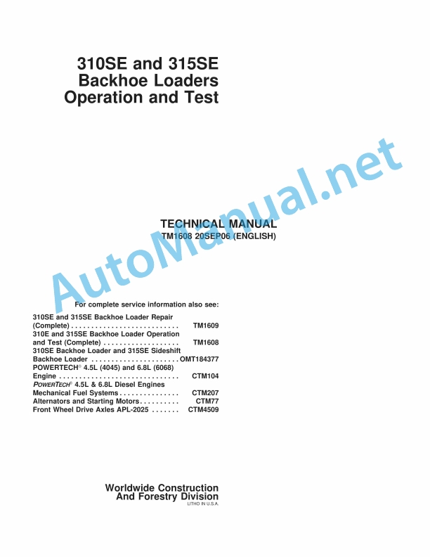 John Deere 310SE and 315SE Backhoe Loaders Operation and Test Technical Manual TM1608 20SEP06