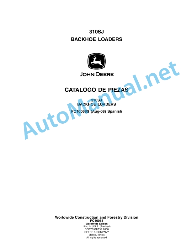 John Deere 310SJ Backhoe Loaders Parts Catalog PC10068S August 2008 Spanish