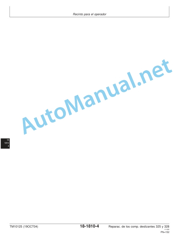 John Deere 325 and 328 Compact Track Loader Repair Technical Manual TM10125 19OCT04 Spanish 4 John Deere 325 and 328 Compact Track Loader Repair Technical Manual TM10125 19OCT04 Spanish - Image 4