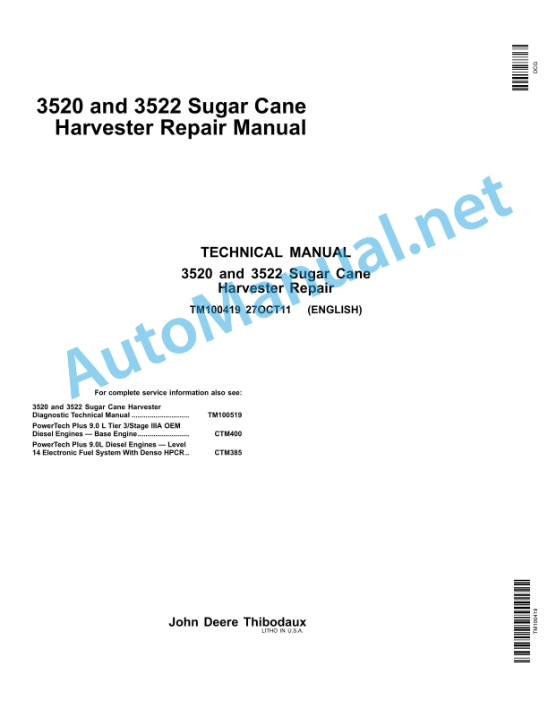 John Deere 3520 and 3522 Sugar Cane Harvester Repair Technical Manual TM100419 27OCT11