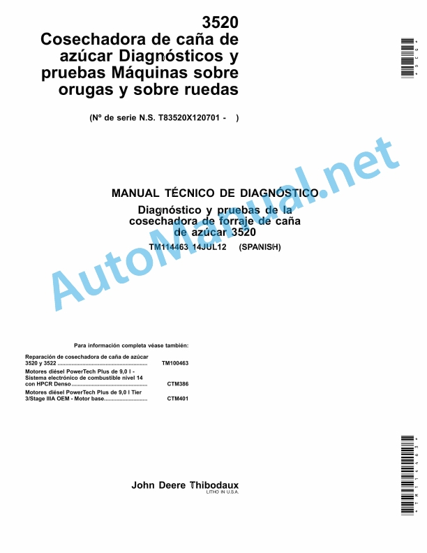 John Deere 3520 Sugarcane Harvester Technical Manual TM114463 14JUL12 Spanish