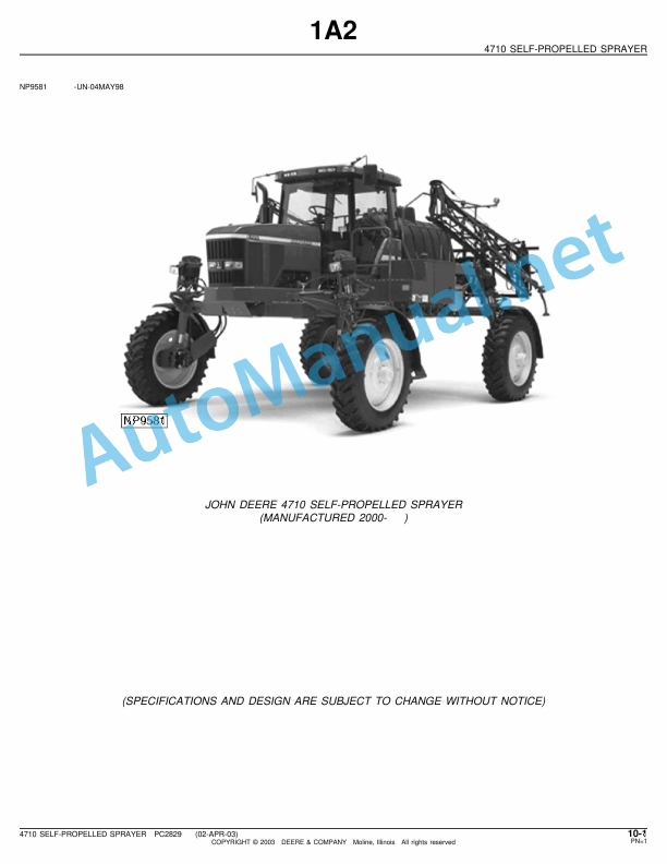 John Deere 4710 Self-Propelled Sprayer Parts Catalog PC2829 02-APR-03