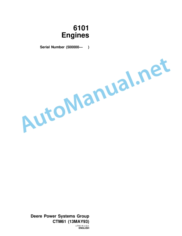 John Deere 6101 Engines Component Technical Manual CTM61 (13MAY93)