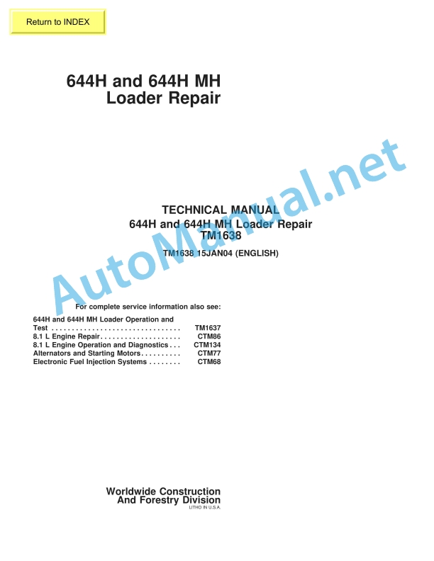 John Deere 644H and 644H MH Loader Repair Technical Manual TM1638 15JAN04