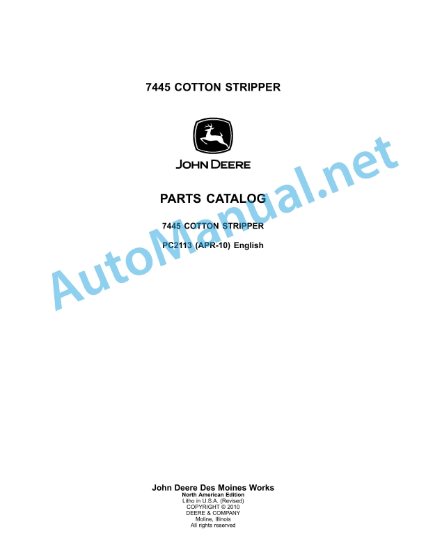 John Deere 7445 Cotton Stripper Parts Catalog PC2113 APR-10