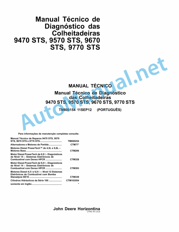 John Deere 9470 STS, 9570 STS, 9670 STS, 9770 STS Technical Manual TM800154 11SEP12 Portuguese