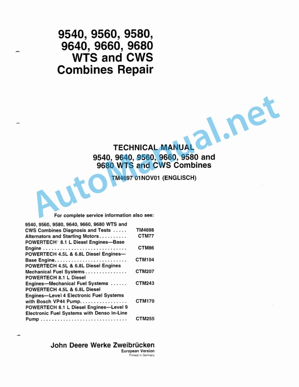 John Deere 9540, 9560, 9580, 9640, 9660, 9680 WTS and CWS Combines Repair Technical Manual TM4697 20011101