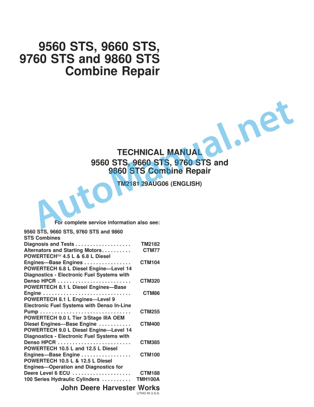 John Deere 9560 STS, 9660 STS, 9760 STS, 9860 STS Combine Repair Technical Manual TM2181 29AUG06