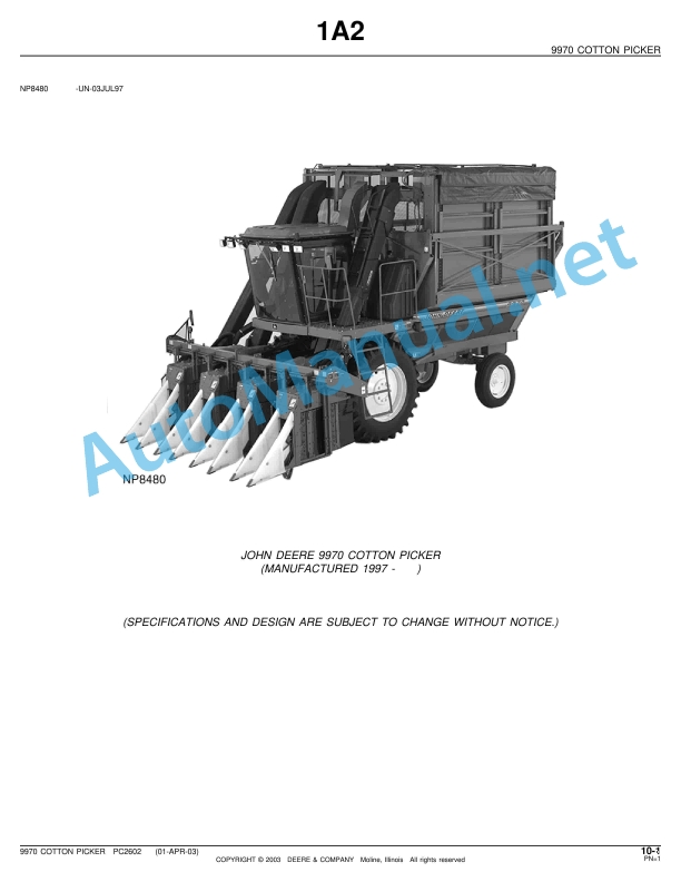 John Deere 9970 Cotton Picker Parts Catalog PC2602 01-Apr-03