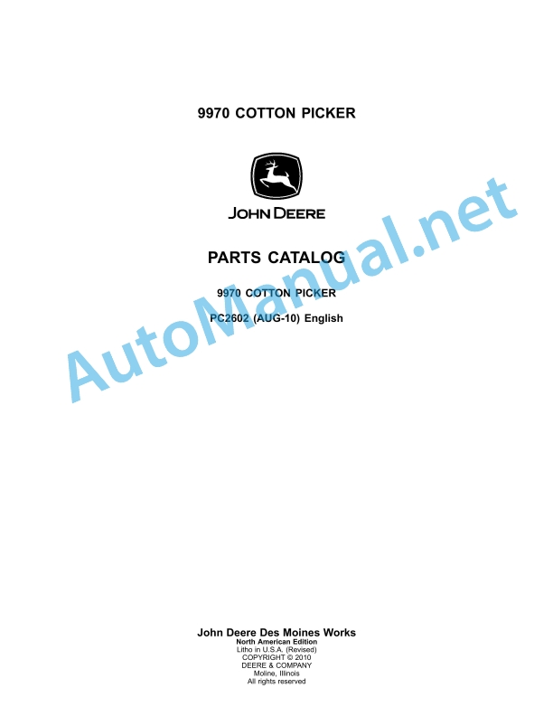John Deere 9970 Cotton Picker Parts Catalog PC2602 AUG-10