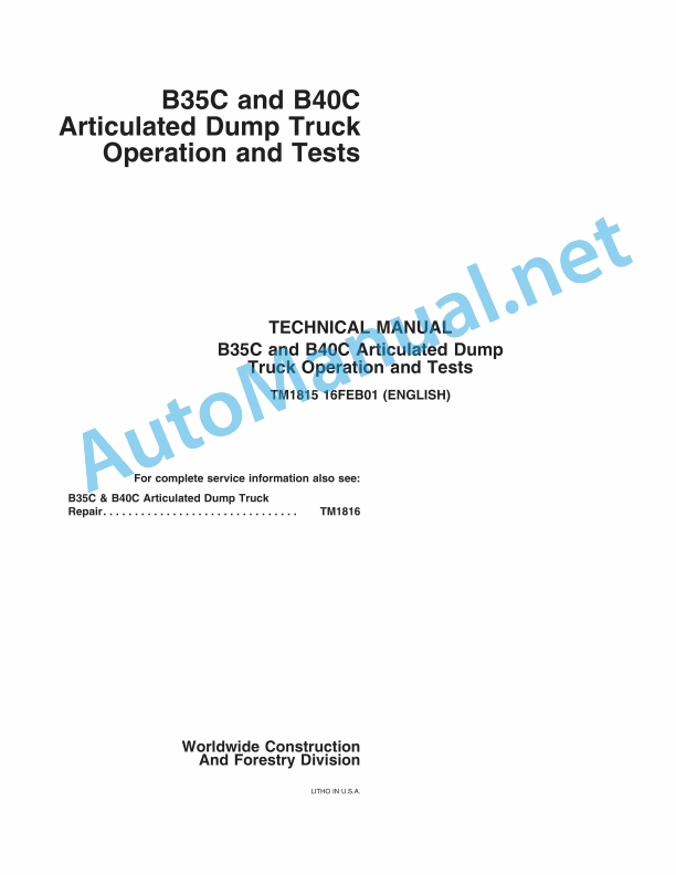 John Deere B35C and B40C Articulated Dump Truck Technical Manual TM1815 16FEB01