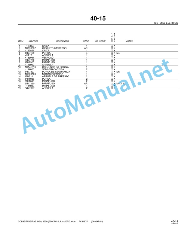 John Deere COLHEITADEIRAS 1450 E 1550 (Harvesters 1450 and 1550) Parts Catalog PC9187P 04-MAR-09 Portuguese 2 John Deere COLHEITADEIRAS 1450 E 1550 (Harvesters 1450 and 1550) Parts Catalog PC9187P 04-MAR-09 Portuguese - Image 2
