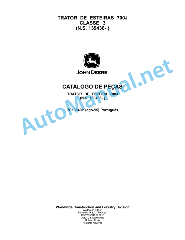 John Deere CRAWLER TRACTOR 700J CLASS 3 Parts Catalog PC10040P August 2015 Portuguese