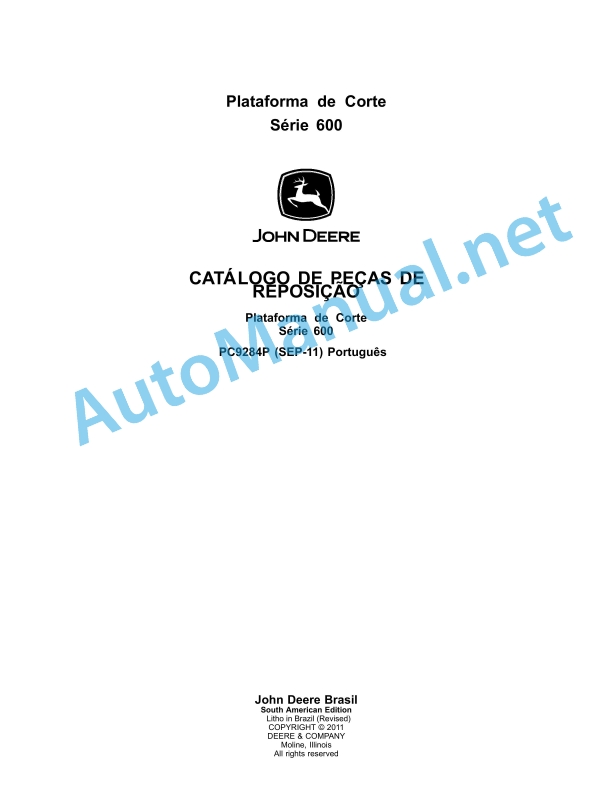 John Deere Cutting Platform Series 600 Parts Catalog PC9284P September 2011 Portuguese