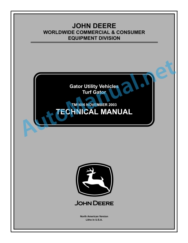 John Deere Gator Utility Vehicles Turf Gator Technical Manual TM1686 November 2003