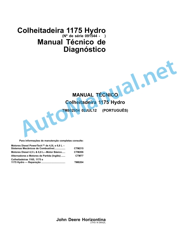 John Deere Harvester 1175 Hydro Technical Manual TM802954 02JUL12 Portuguese