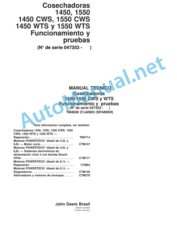 John Deere Harvesters 1450 1550 CWS and WTS Technical Manual TM4838 27 January 2003 Spanish