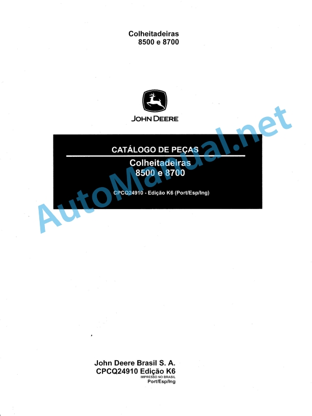 John Deere Harvesters 8500 and 8700 Parts Catalog CPCQ24910 Spanish
