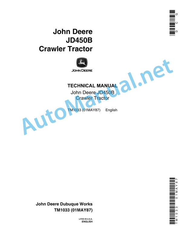 John Deere JD450B Crawler Tractor Technical Manual TM1033 01MAY87
