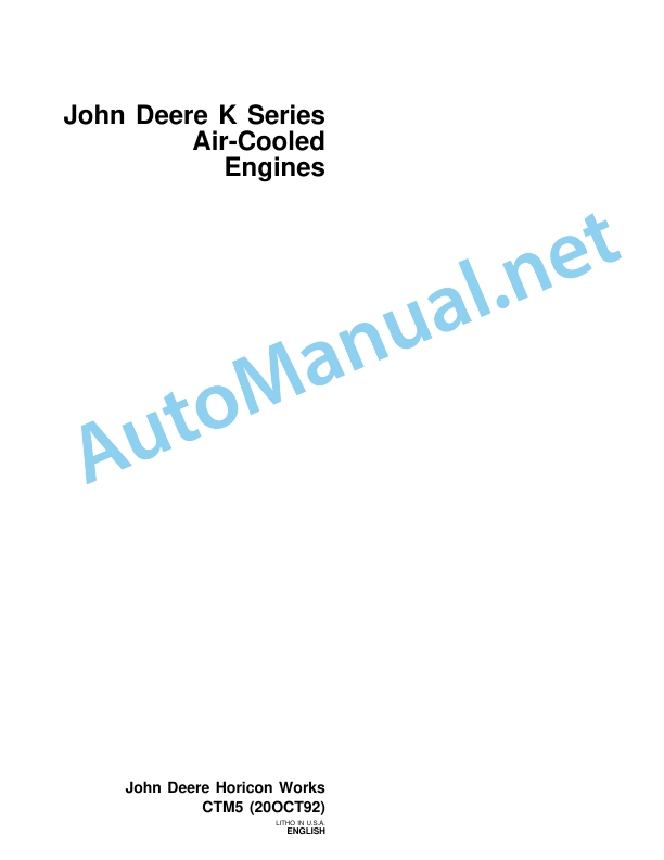 John Deere K Series Air-Cooled Engines Component Technical Manual CTM5 (200CT92)