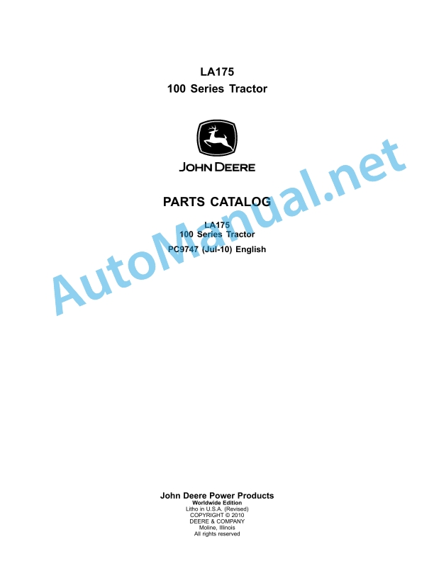 John Deere LA175 100 Series Tractor Parts Catalog PC9747 Jul-10