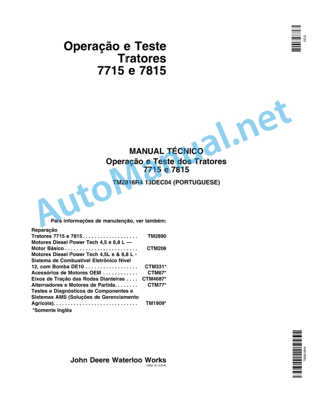 John Deere Operation and Test Tractors 7715 and 7815 Technical Manual TM2816R4 13DEC04 Portuguese