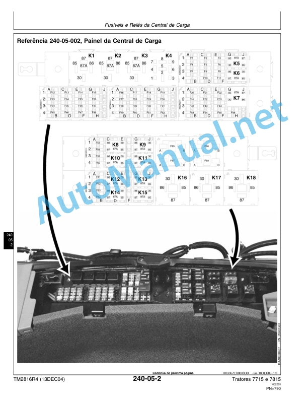 John Deere Operation and Test Tractors 7715 and 7815 Technical Manual TM2816R4 13DEC04 Portuguese 5 John Deere Operation and Test Tractors 7715 and 7815 Technical Manual TM2816R4 13DEC04 Portuguese-5