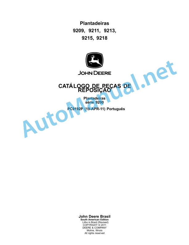 John Deere Planters series 9200 Parts Catalog PC9192P 19-APR-11 Portuguese