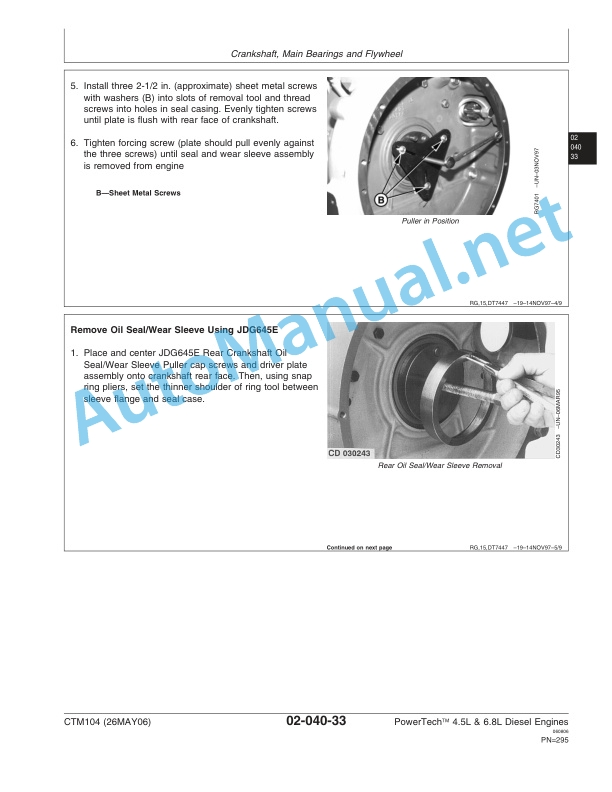 John Deere PowerTech 4.5L and 6.8L Diesel Engines Base Engine Component Technical Manual CTM104 26MAY06 3 John Deere PowerTech 4.5L and 6.8L Diesel Engines Base Engine Component Technical Manual CTM104 26MAY06-3