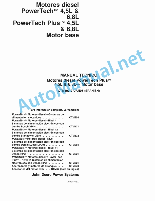 John Deere PowerTech 4.5L and 6.8L, PowerTech Plus 4.5L and 6.8L Motor base Component Technical Manual CTM107 27 Jan 06 Spanish