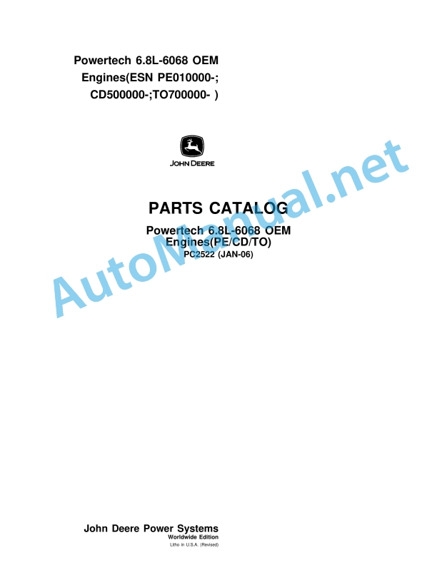 John Deere Powertech 6.8L-6068 OEM Engines (PE CD TO) Parts Catalog PC2522 January 2006