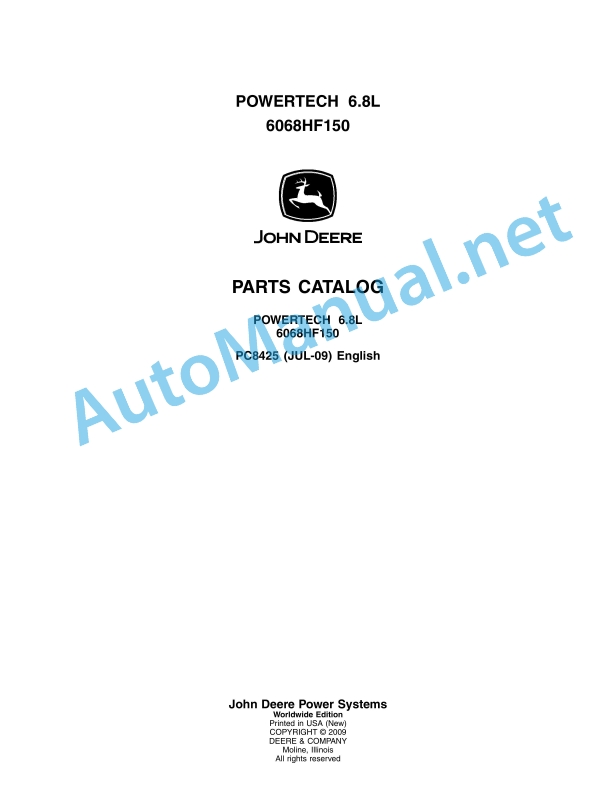 John Deere POWERTECH 6.8L 6068HF150 Parts Catalog PC8425 JUL-09